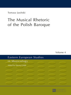 cover image of The Musical Rhetoric of the Polish Baroque